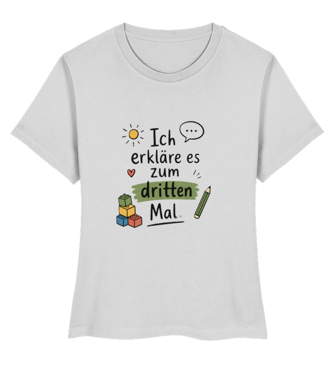 daycare teacher shirt Erzieherin Shirt lustig ich erkläre es zum dritten Mal - Ladies Premium Organic Shirt-6961