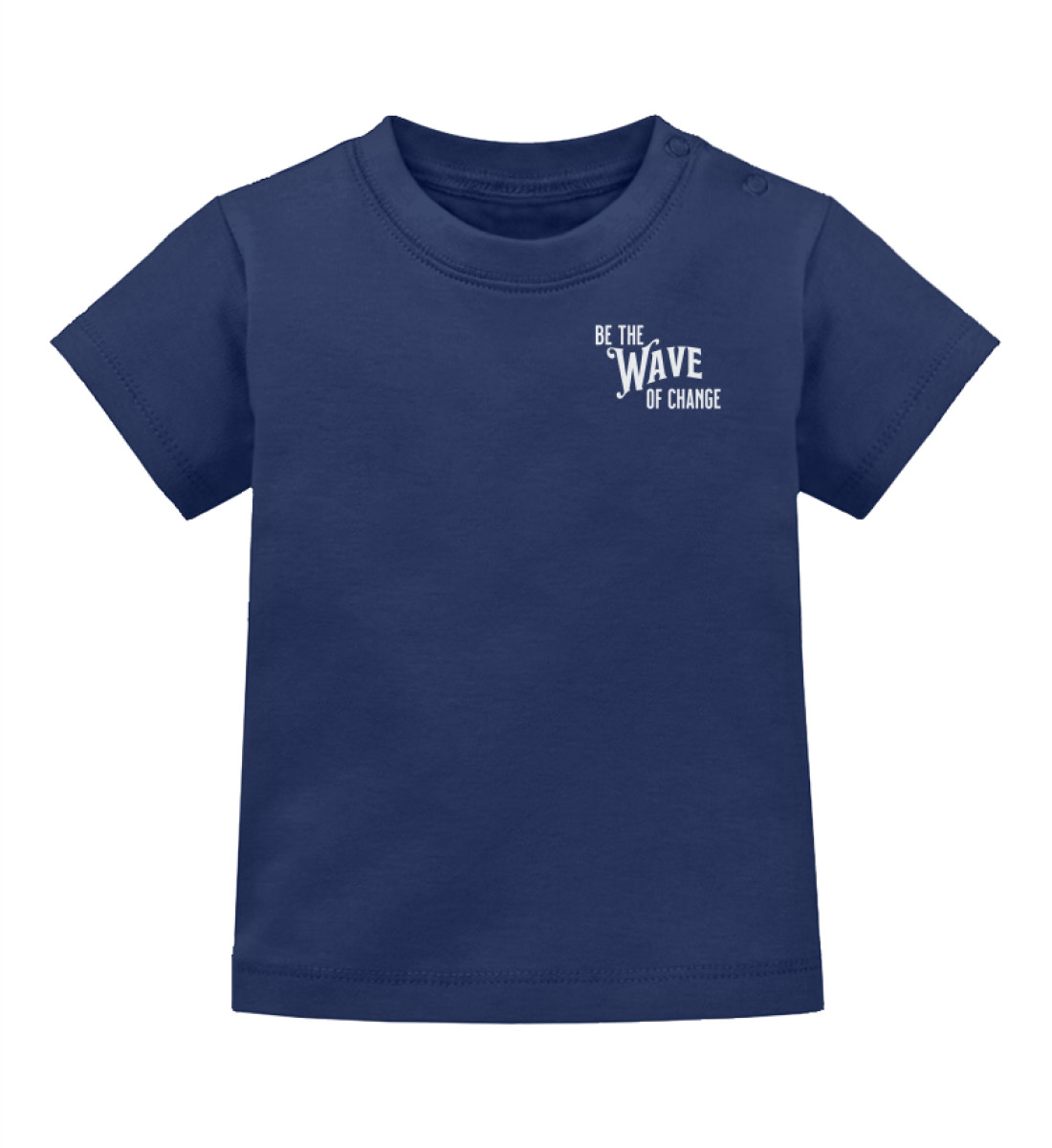 Be the Wave of Change , Orca, Whale, Safe the ocean - Baby T-Shirt-7013